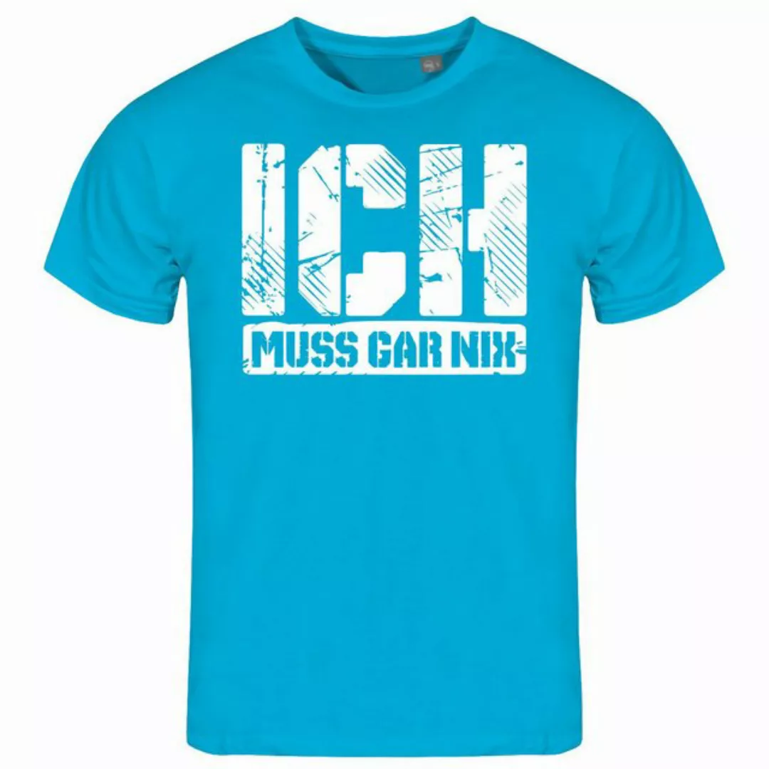 deinshirt Print-Shirt Herren T-Shirt Ich muss gar nix Funshirt mit Motiv günstig online kaufen