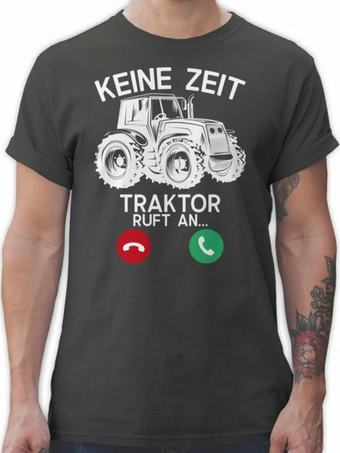 Shirtracer T-Shirt Keine Zeit - Traktor ruft an - weiß Fahrzeuge günstig online kaufen