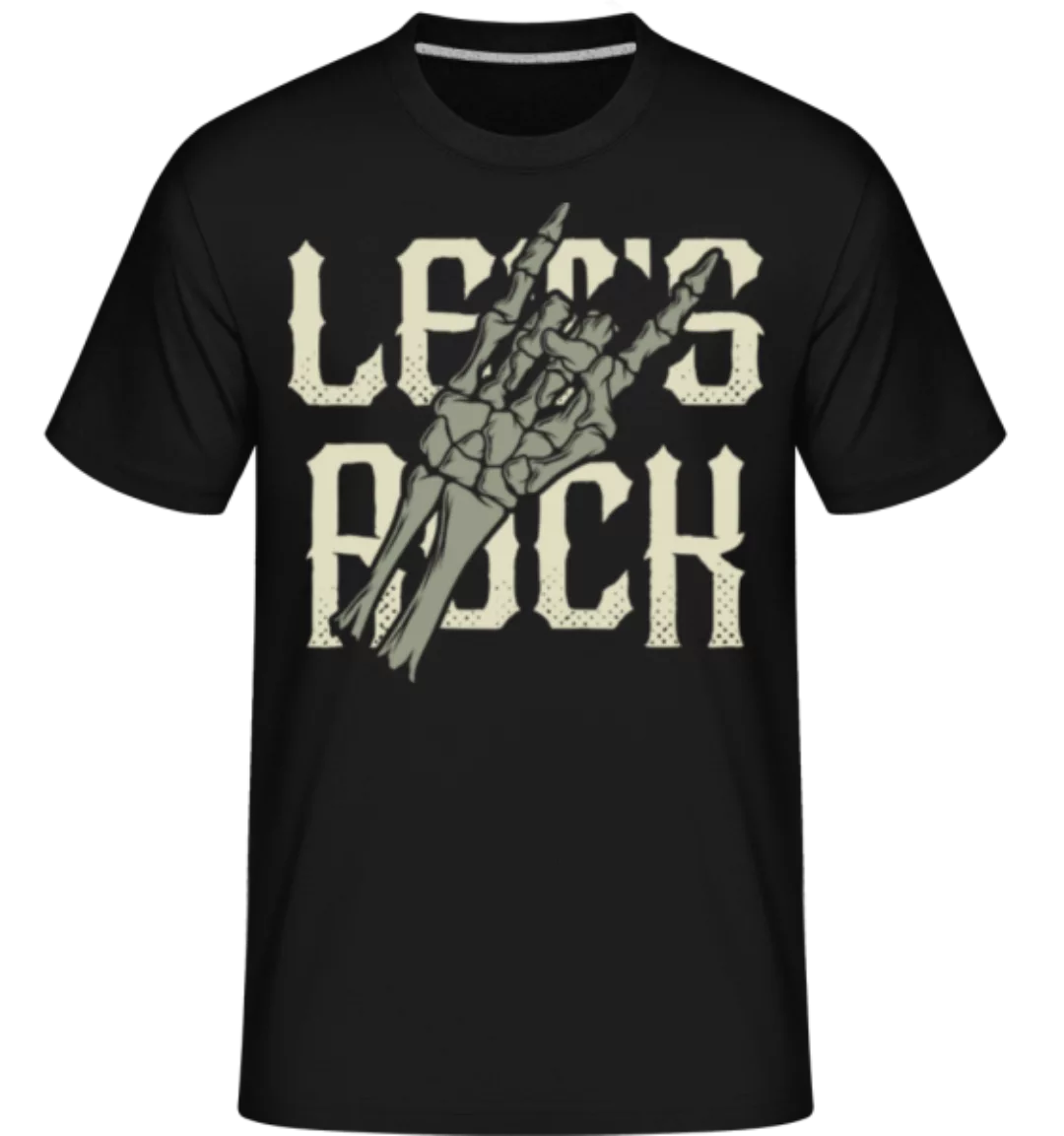 Lets Rock · Shirtinator Männer T-Shirt günstig online kaufen