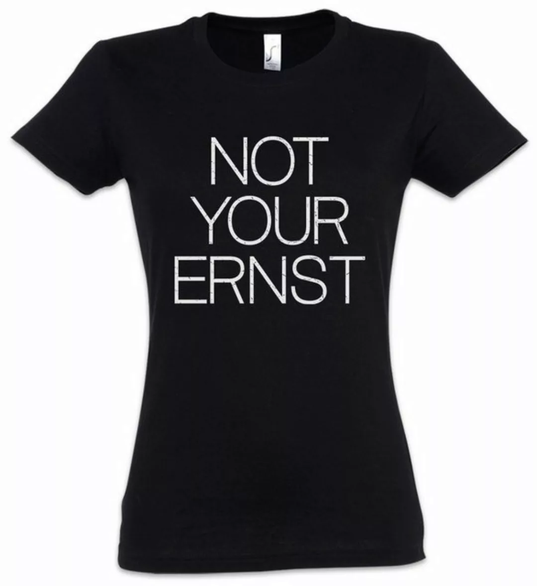 Urban Backwoods Print-Shirt Not Your Ernst Damen T-Shirt Motto Comedian Spi günstig online kaufen