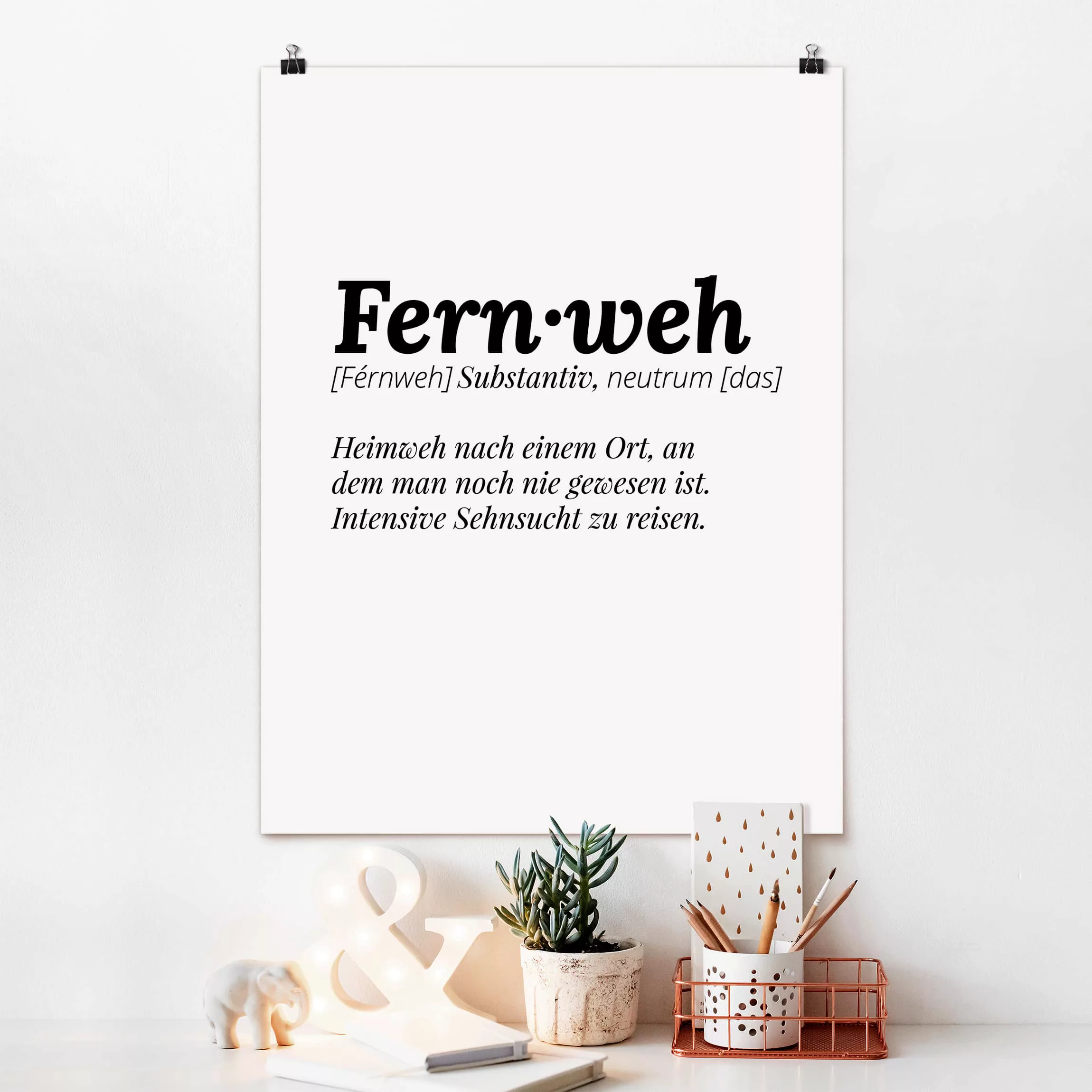 Poster Spruch - Hochformat Die Definition von Fernweh günstig online kaufen