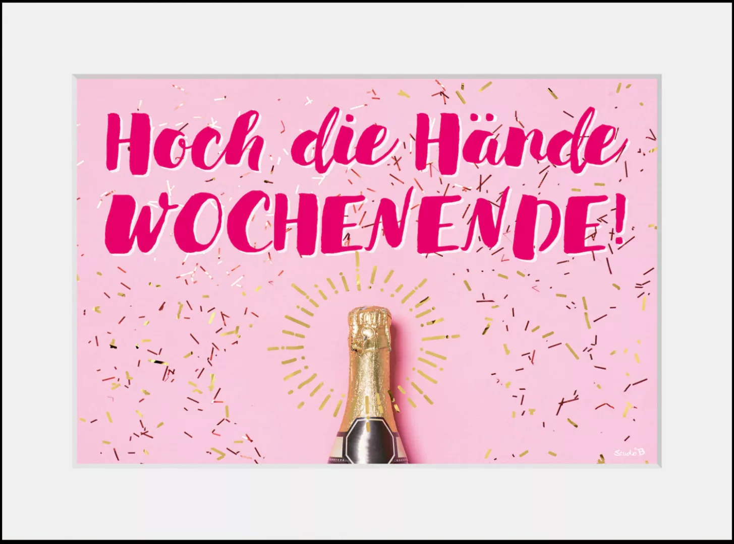 queence Bild "HOCH DIE HÄNDE WOCHENENDE", Sprüche & Texte-Humor-Mode-Fashio günstig online kaufen