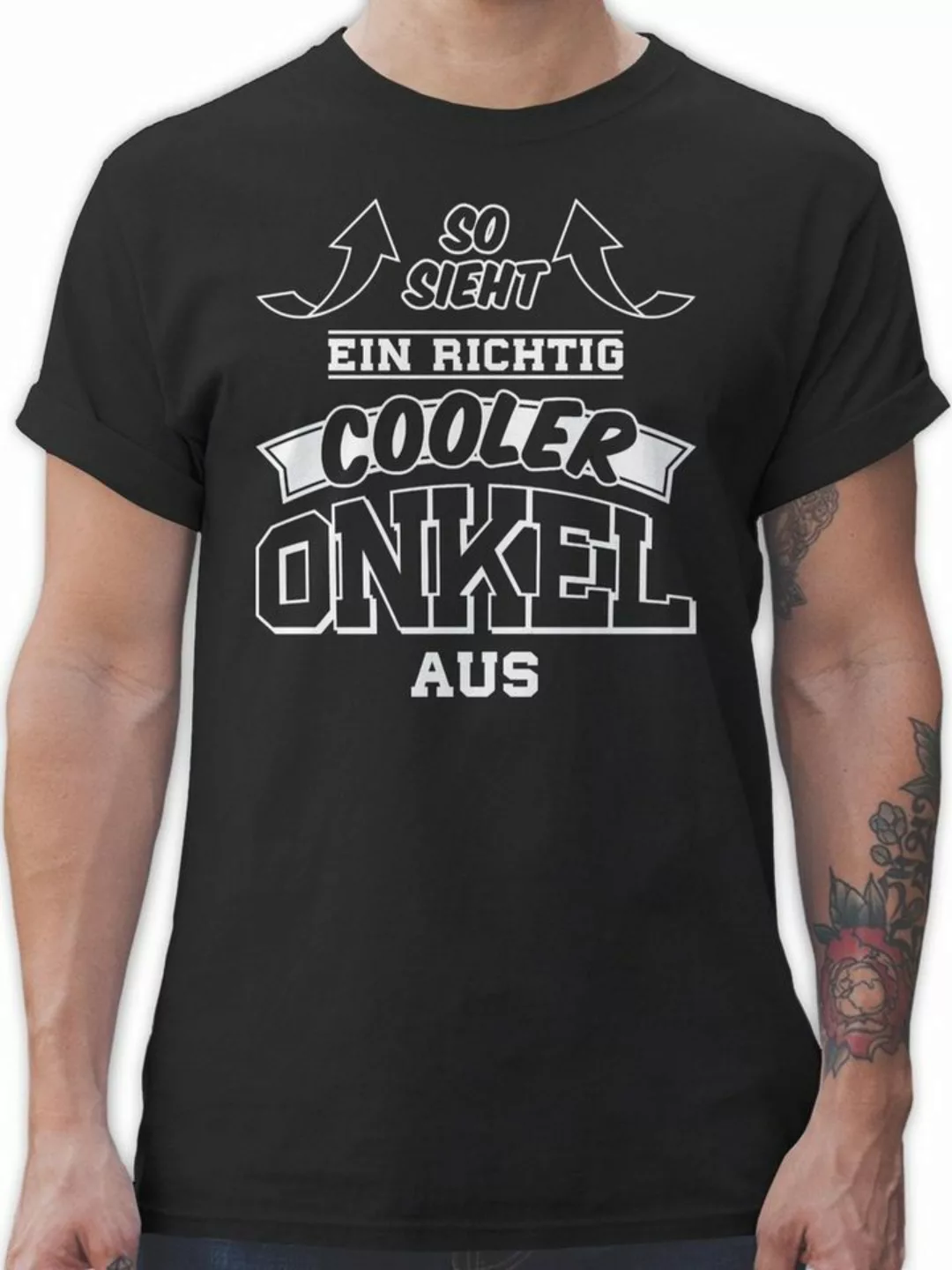 Shirtracer T-Shirt So sieht ein richtig cooler Onkel aus Pfeile Onkel günstig online kaufen