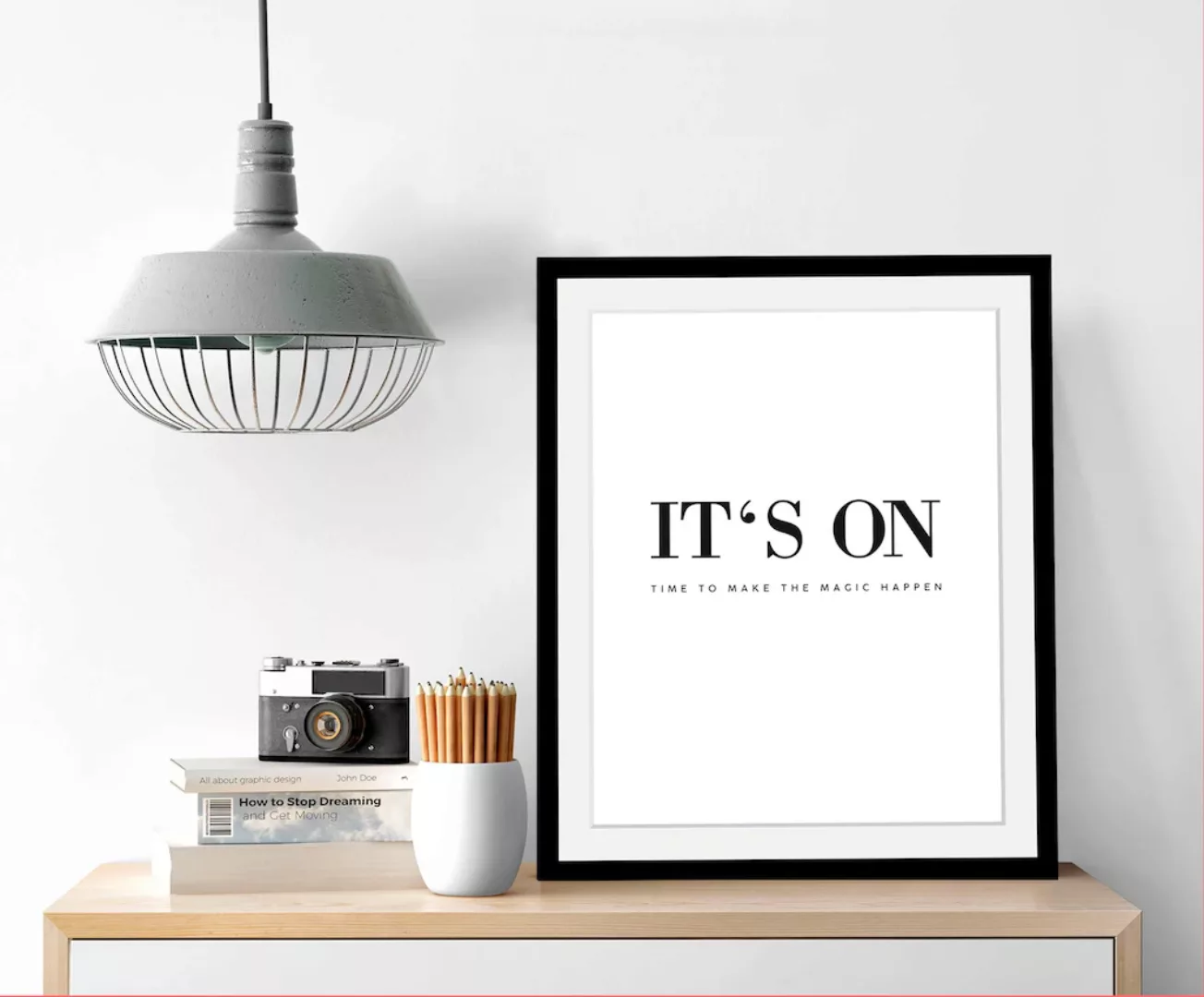 queence Bild "It´s on", Schwarz-Weiß-Schriftzug-Motivationsbilder, HD Premi günstig online kaufen