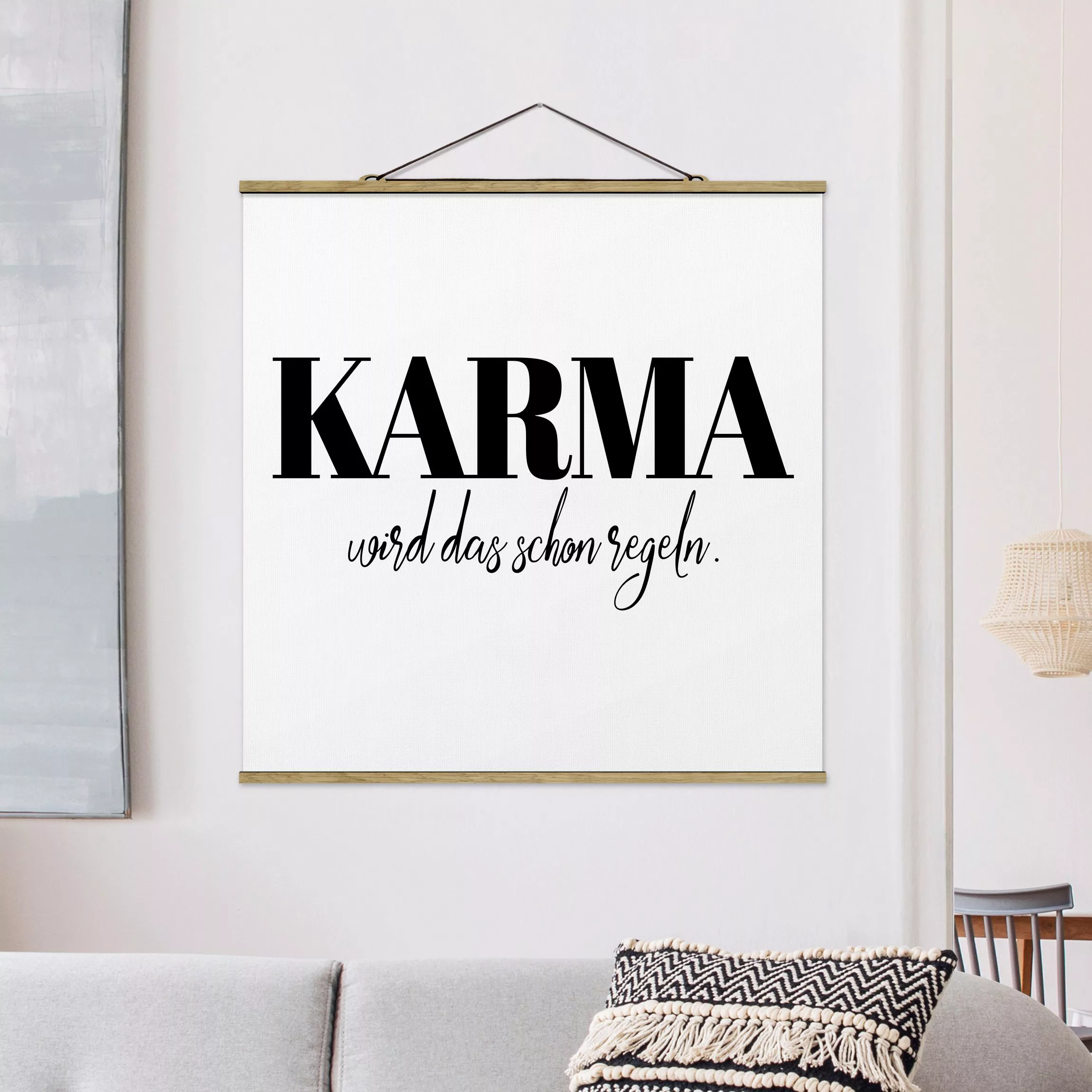 Stoffbild Spruch mit Posterleisten - Quadrat Karma wird das schon regeln günstig online kaufen