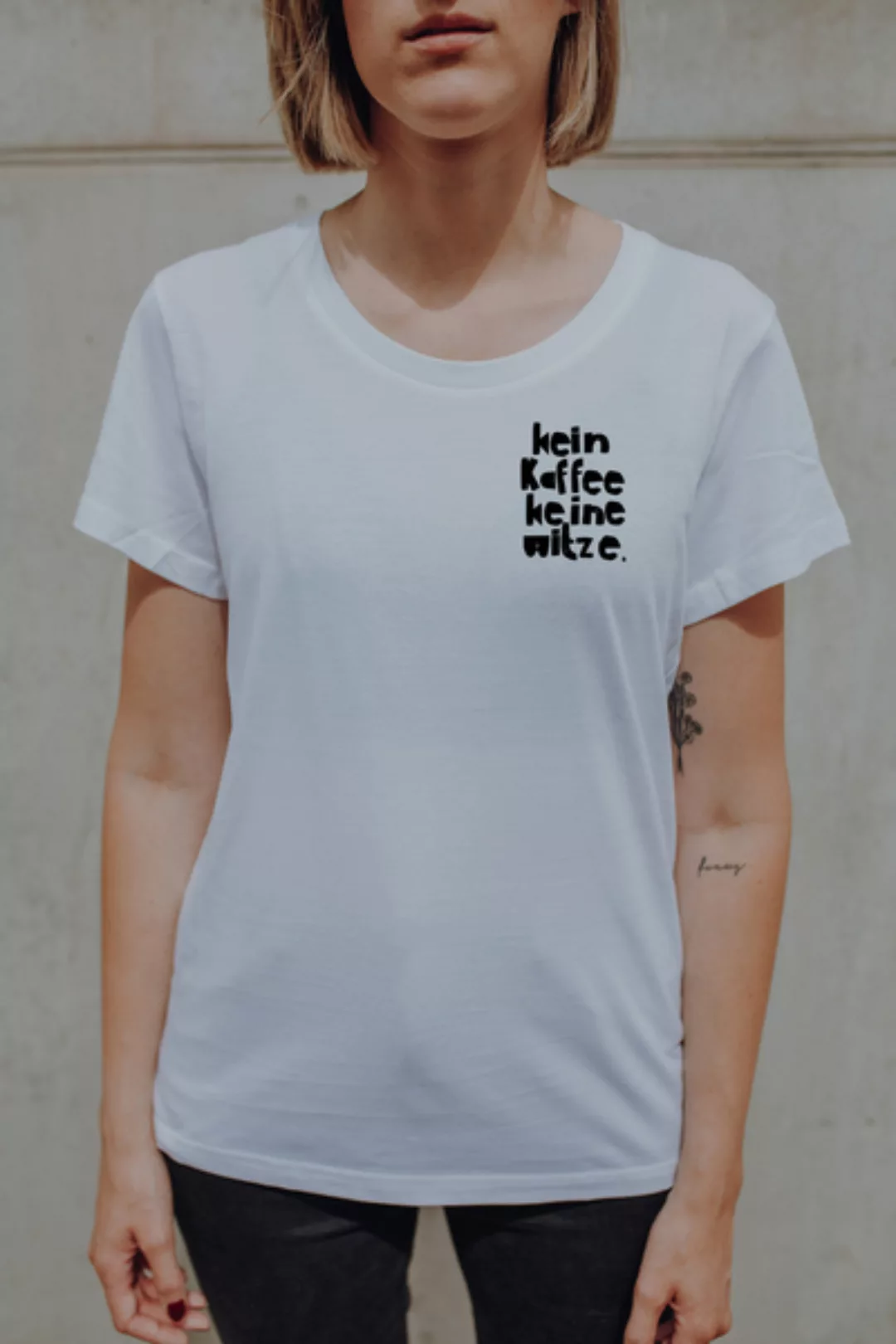 Kein Kaffee Keine Witze Print Frauen Shirt Aus Biobaumwolle / Ilp7 günstig online kaufen