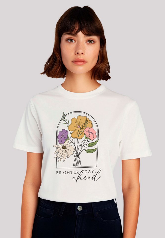 F4NT4STIC T-Shirt Blumen brighter days ahead Premium Qualität günstig online kaufen