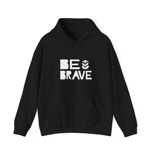 Quality Elegance Kapuzenpullover Be Brave Minimalist Inspirational Classy H günstig online kaufen