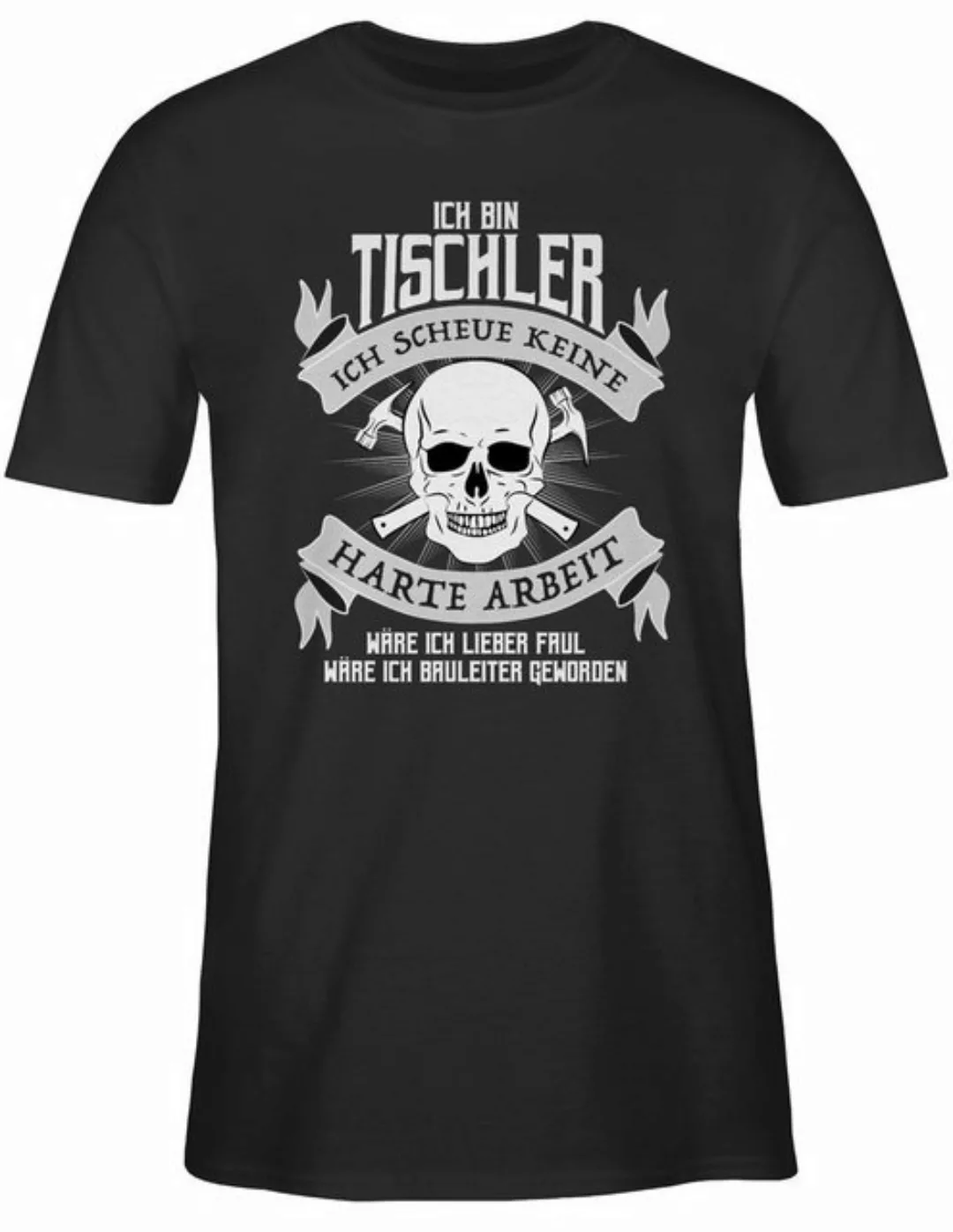 Shirtracer T-Shirt Ich bin Tischler Handwerker Geschenke günstig online kaufen