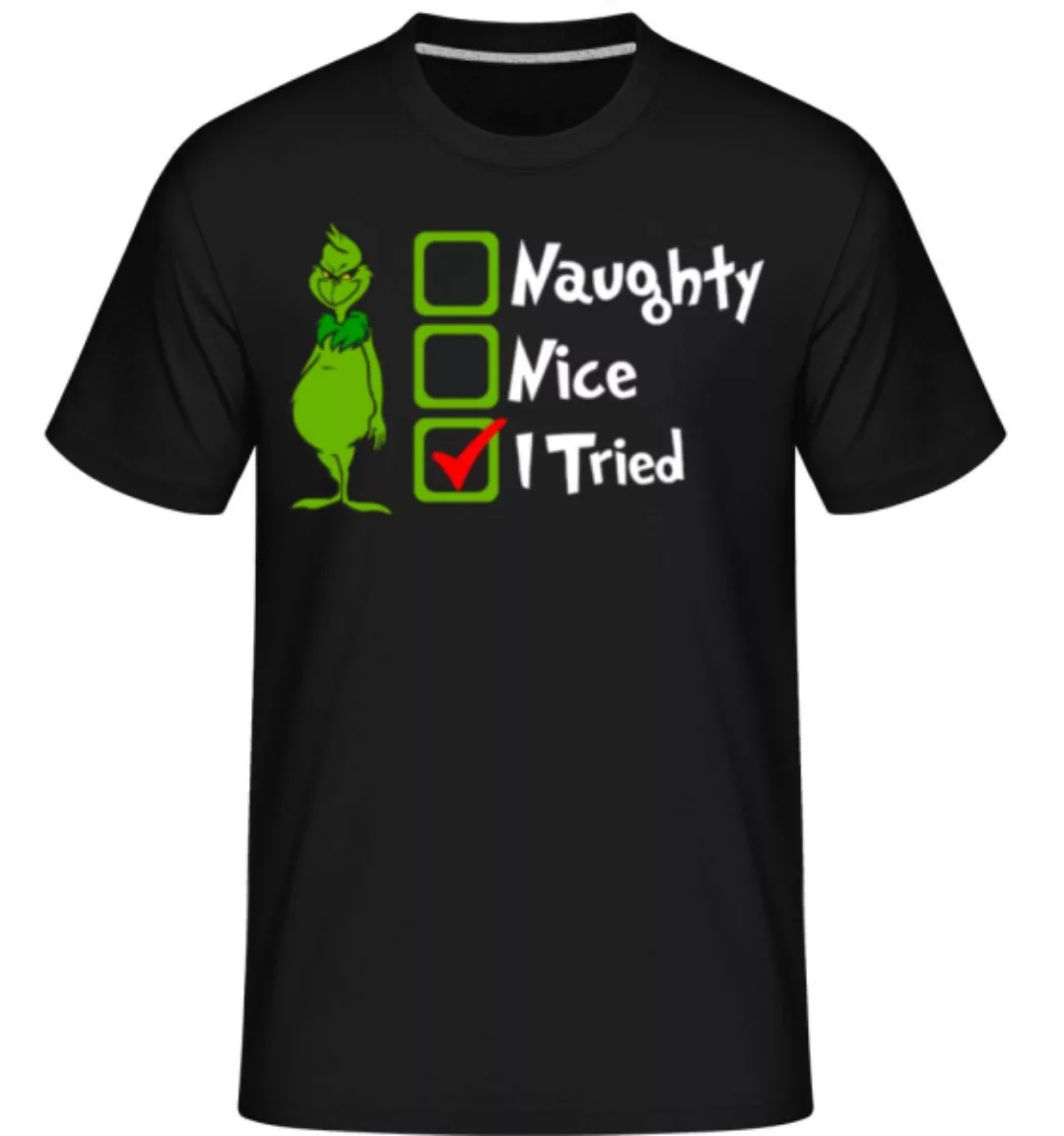 Naughty Nice I Tried · Shirtinator Männer T-Shirt günstig online kaufen