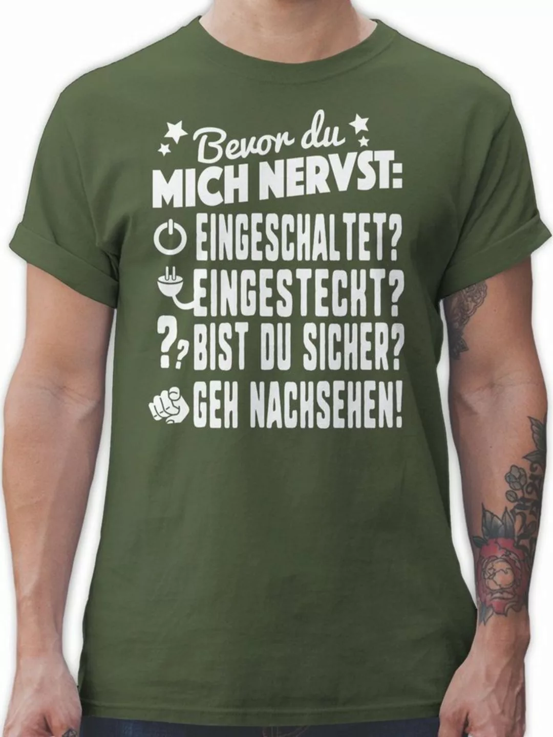 Shirtracer T-Shirt Bevor du mich nervst: Geh nachsehen! weiß Nerd Geschenke günstig online kaufen