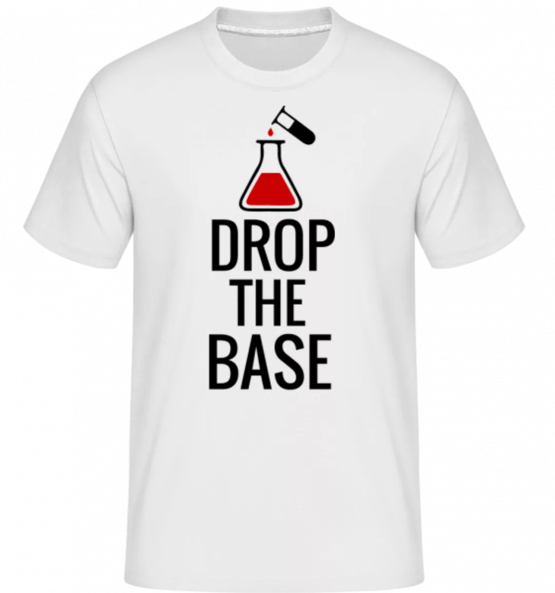 Drop The Base · Shirtinator Männer T-Shirt günstig online kaufen