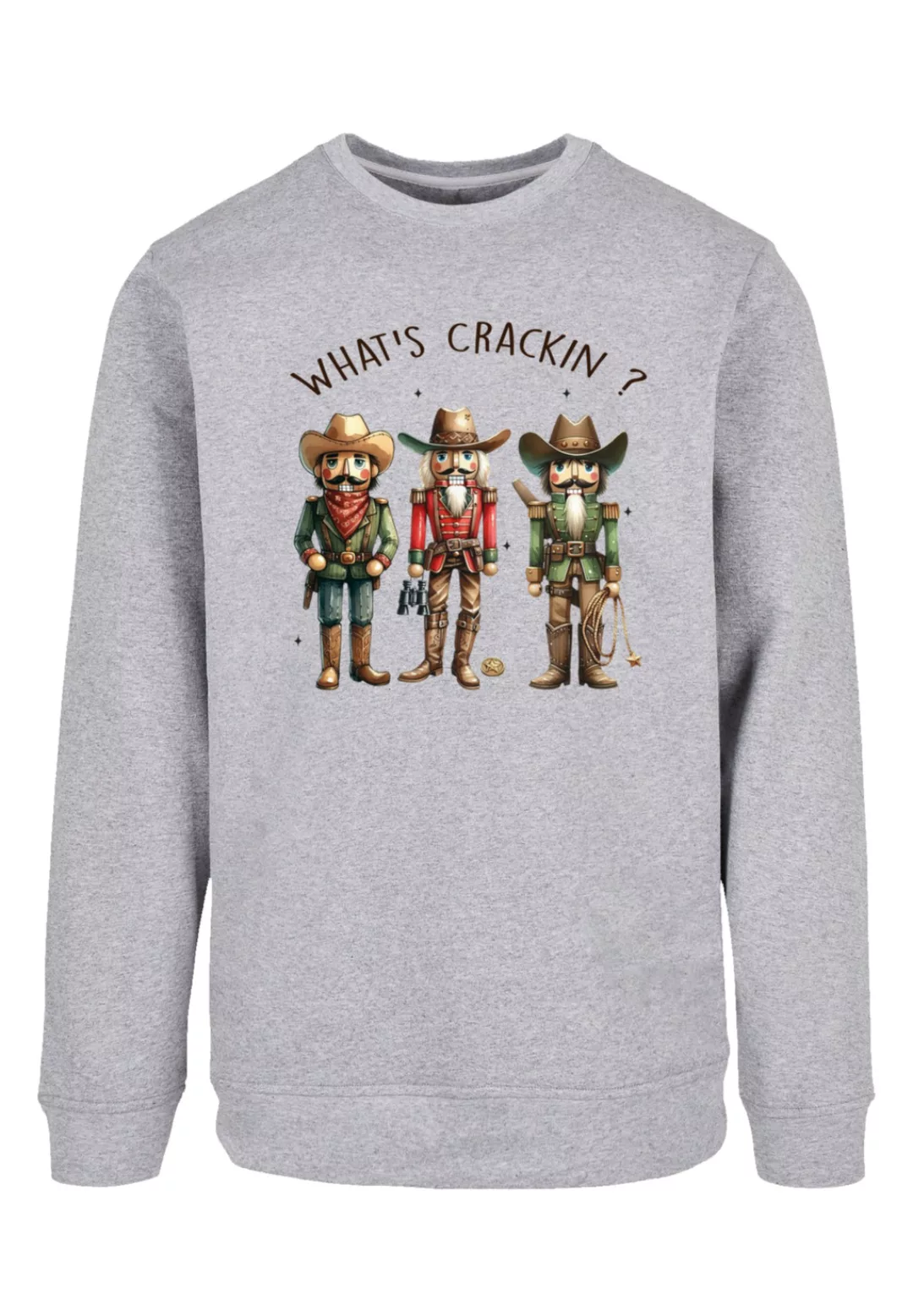 F4NT4STIC Sweatshirt "Whats Crackin Nutcrackers Cowboys Cute Weihnacht", Pr günstig online kaufen