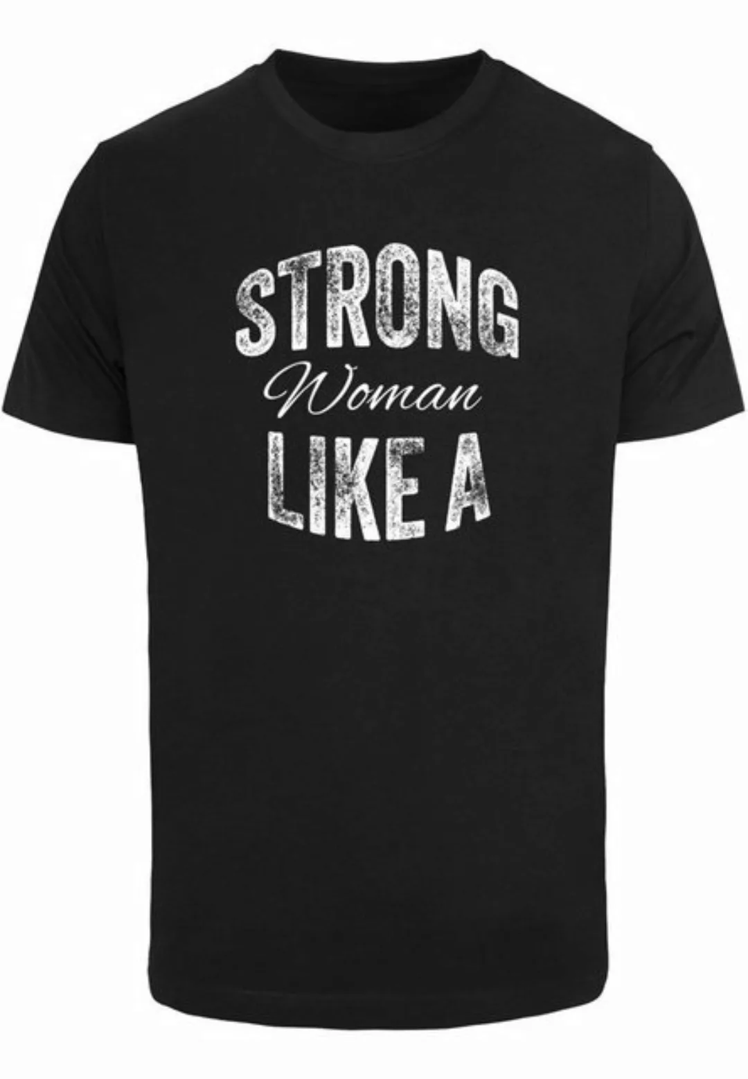 Merchcode T-Shirt Merchcode Unisex Strong WD - Like A Woman T-Shirt Round N günstig online kaufen