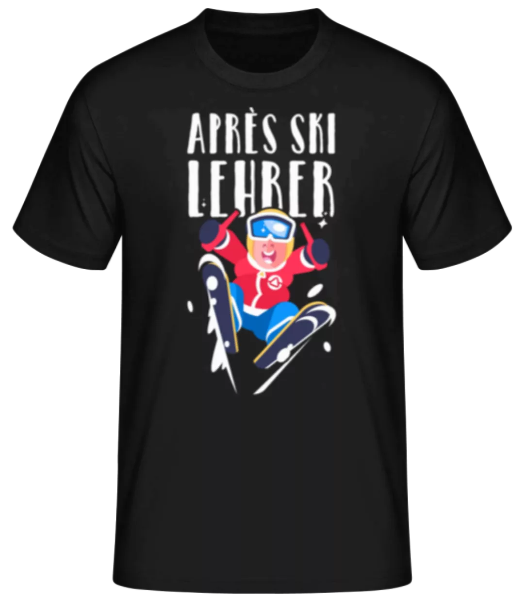 Après Ski Lehrer · Männer Basic T-Shirt günstig online kaufen