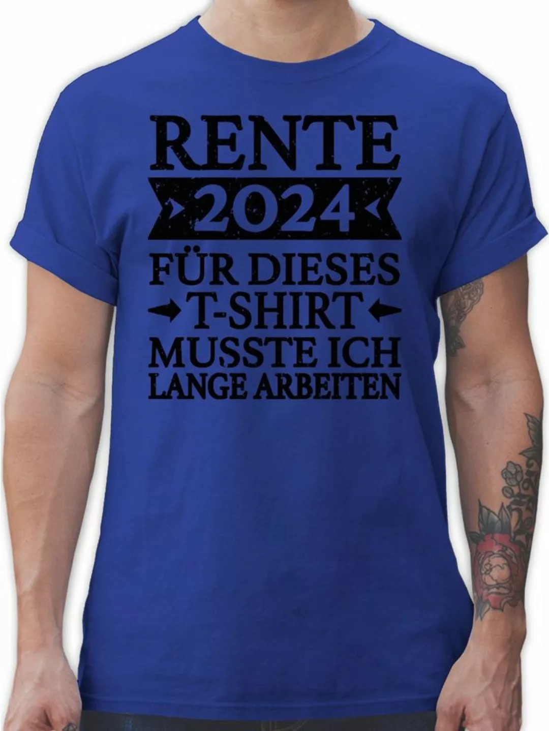 Shirtracer T-Shirt Rente 2024 für dieses T-Shirt musste ich lange arbeiten günstig online kaufen