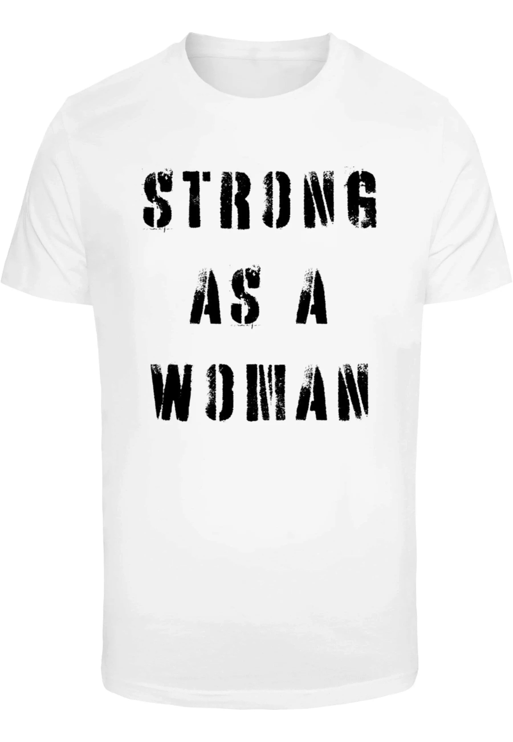 Merchcode T-Shirt "Merchcode Unisex WD - Strong As A Woman T-Shirt Round Ne günstig online kaufen