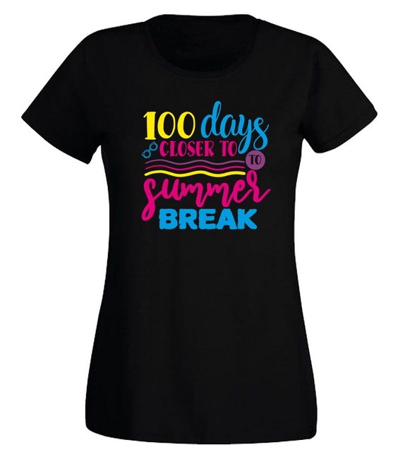G-graphics T-Shirt Damen T-Shirt - 100 days closer to Summerbreak Slim-fit, günstig online kaufen