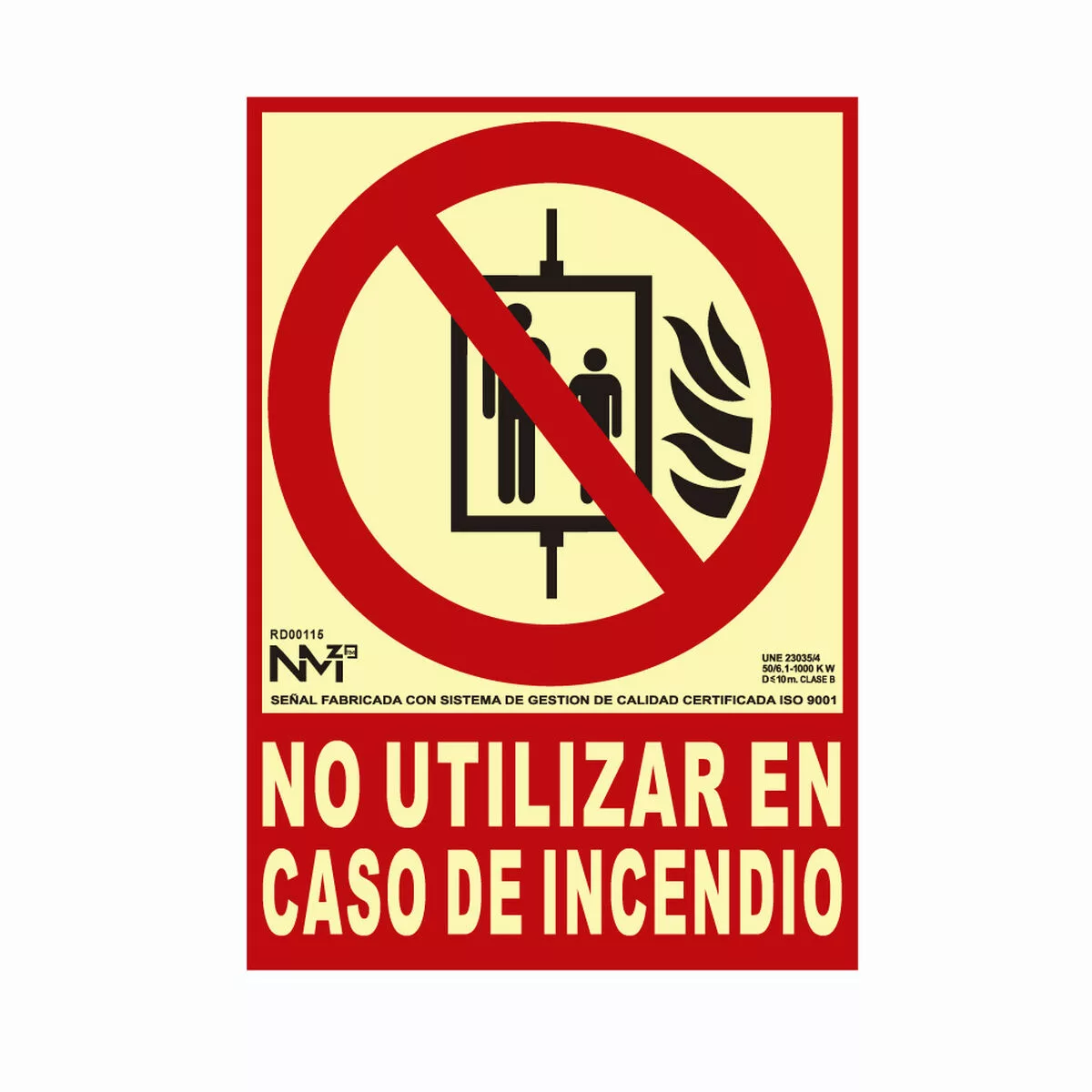 Schild Normaluz No Utilizar En Caso De Incendio Pvc (21 X 30 Cm) günstig online kaufen