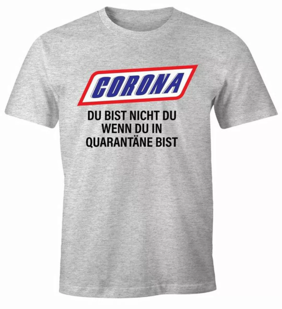 MoonWorks Print-Shirt Herren T-Shirt Spruch Du bist nicht Du Quarantäne Par günstig online kaufen