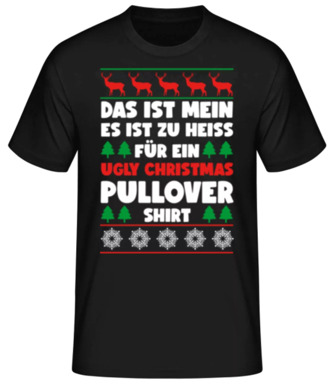 Ugly Christmas Pullover · Männer Basic T-Shirt günstig online kaufen