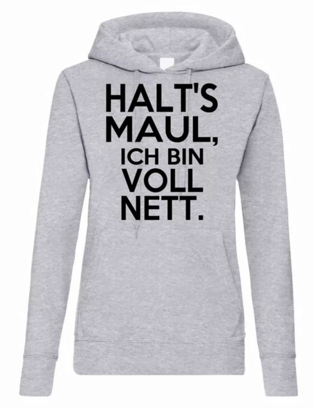 Youth Designz Kapuzenpullover Damen Hoodie Pullover "Halts Maul ich bin vol günstig online kaufen