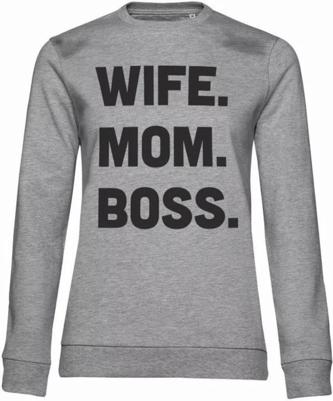 Hybris Rundhalspullover Wife - Mom - Boss Girly Sweatshirt günstig online kaufen