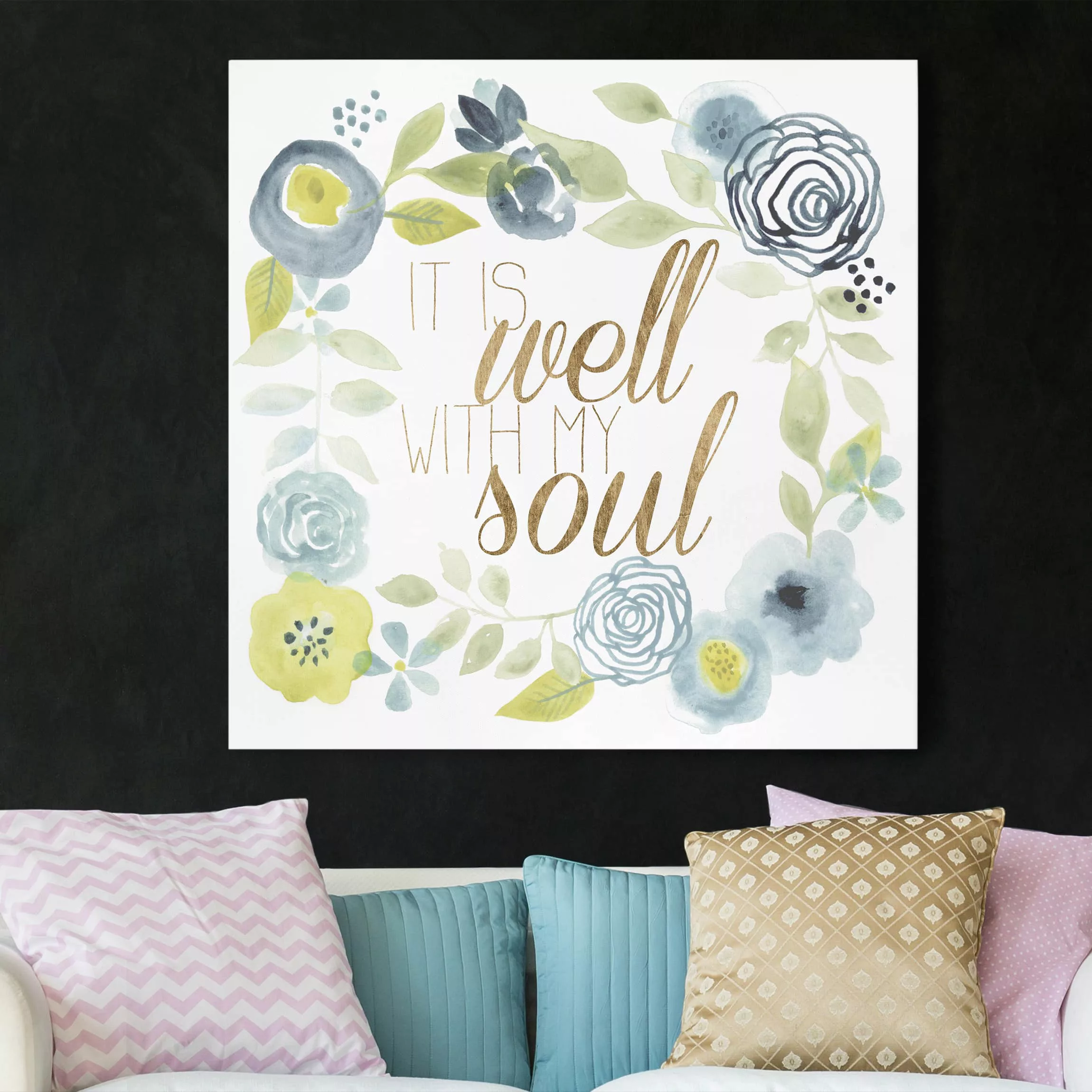 Leinwandbild Spruch - Quadrat Blumenkranz mit Spruch - Soul günstig online kaufen