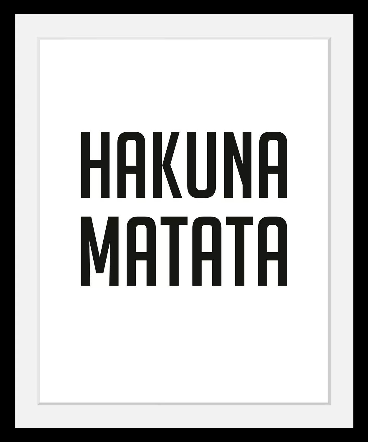queence Bild »Hakuna Matata«, Schwarz-Weiß-Schriftzug-Motivationsbilder-Hum günstig online kaufen