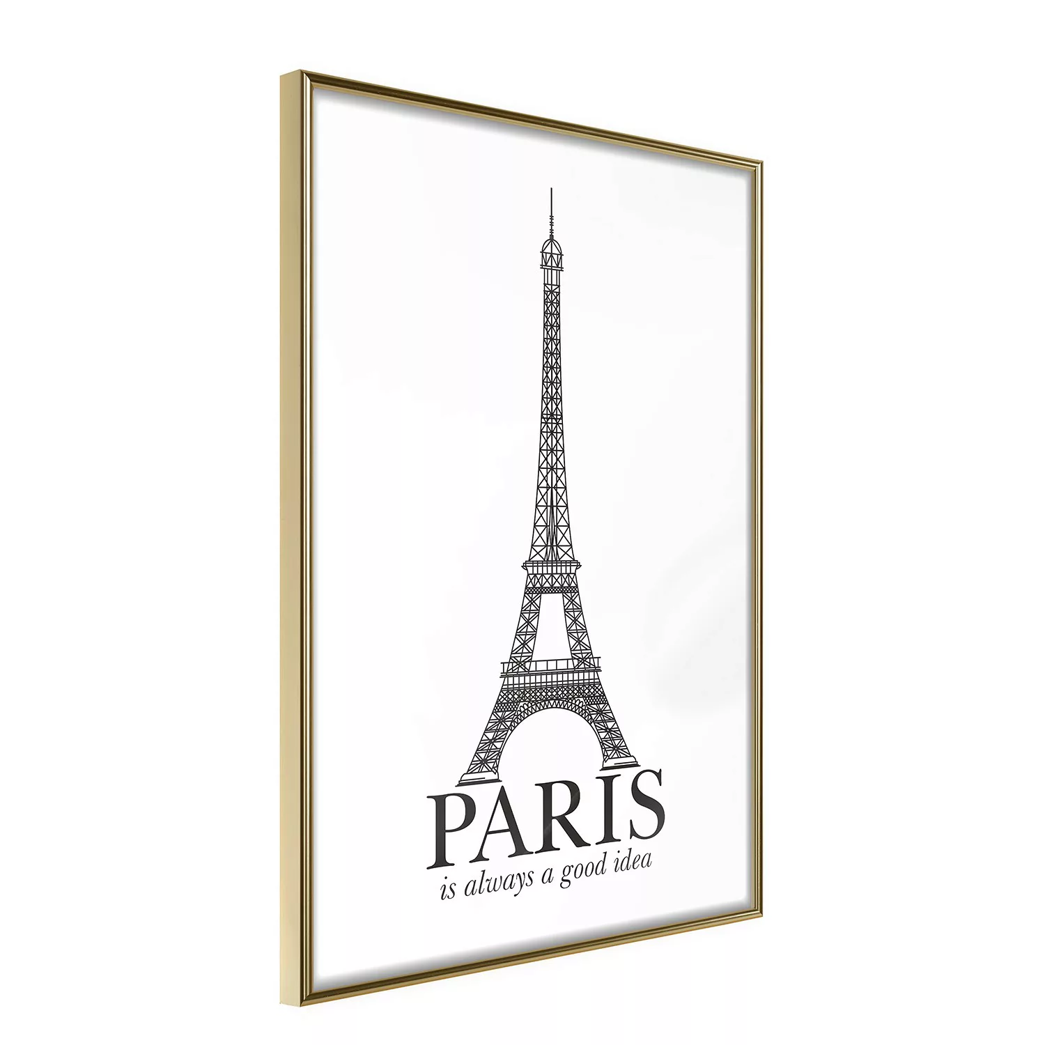 home24 Poster Paris Is Always a Good Idea günstig online kaufen