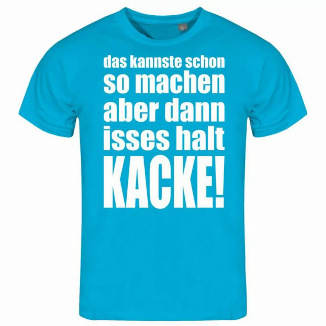 deinshirt Print-Shirt Herren T-Shirt das kannste schon so machen aber dann günstig online kaufen