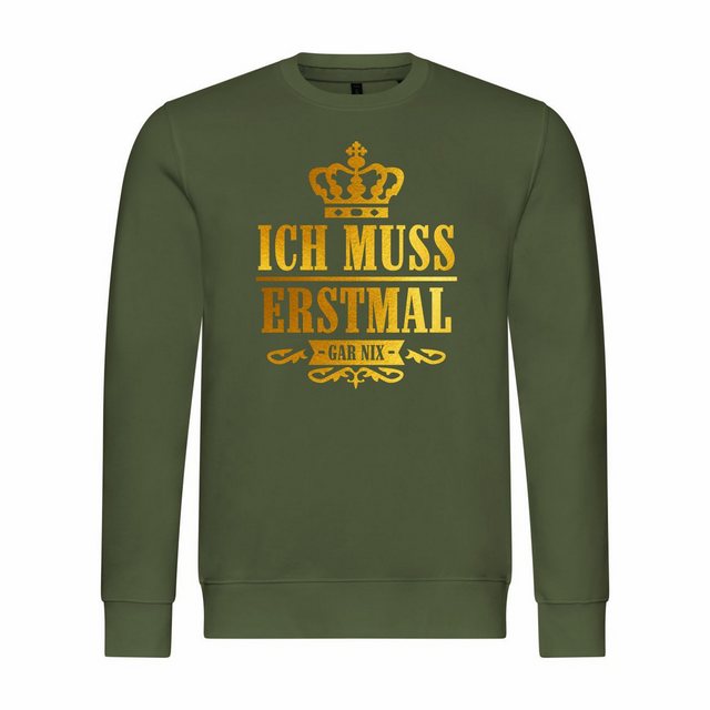 deinshirt Kapuzenpullover Herren Pullover Ich muss erstmal gar nix Mit Prin günstig online kaufen