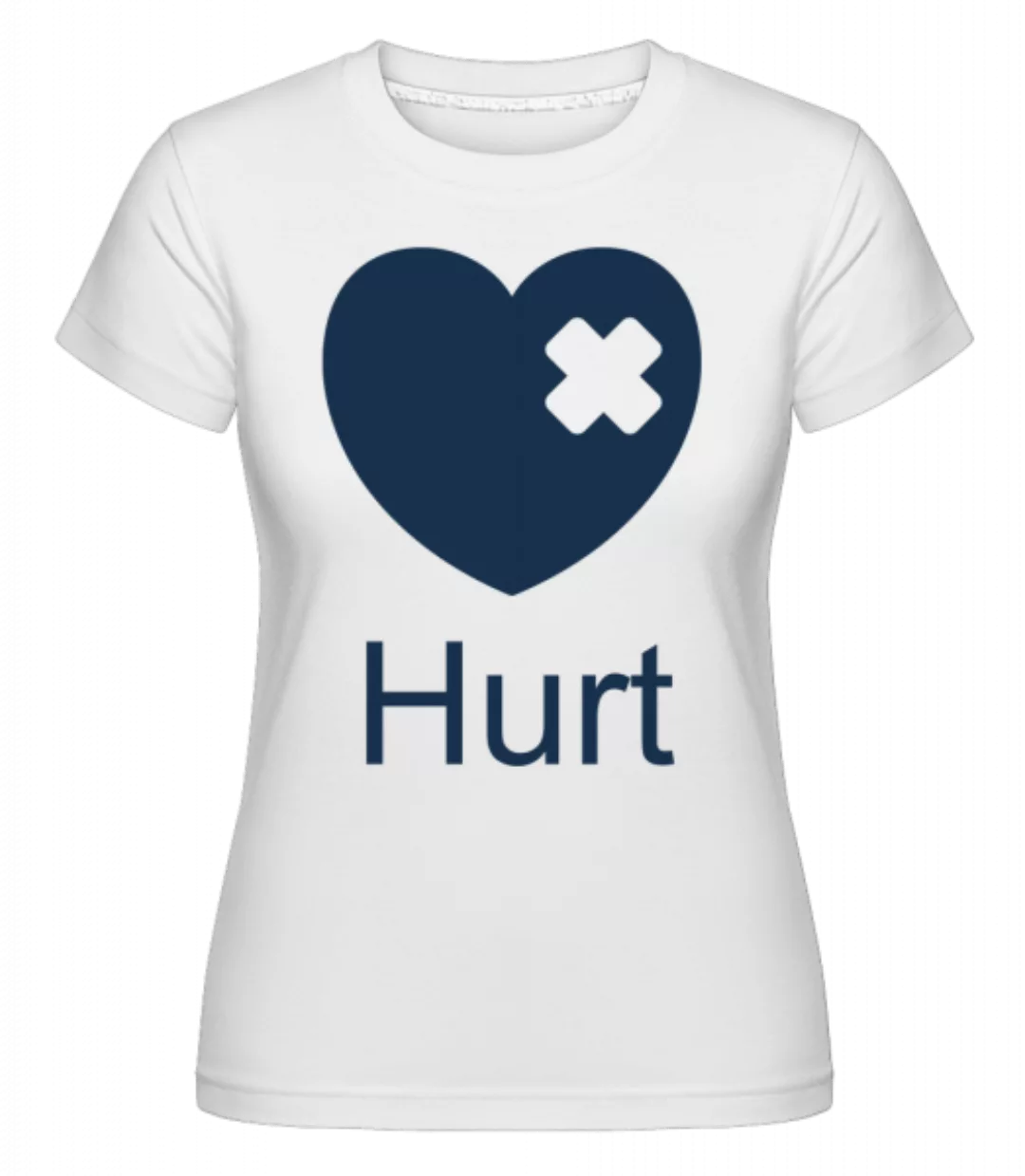 Hurt Heart · Shirtinator Frauen T-Shirt günstig online kaufen