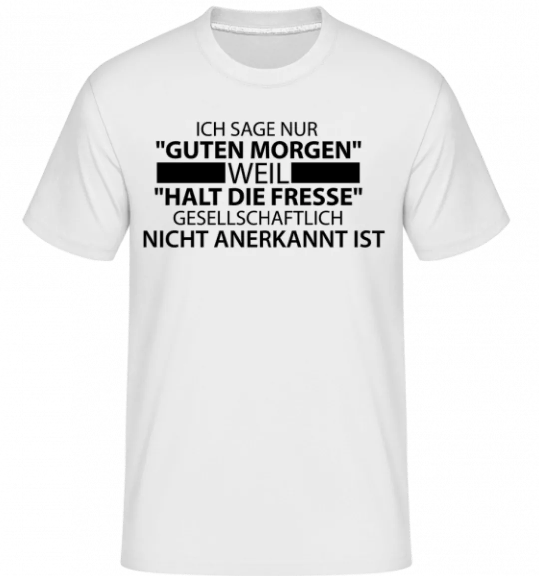 Gesellschaftlich Nicht Anerkannt · Shirtinator Männer T-Shirt günstig online kaufen