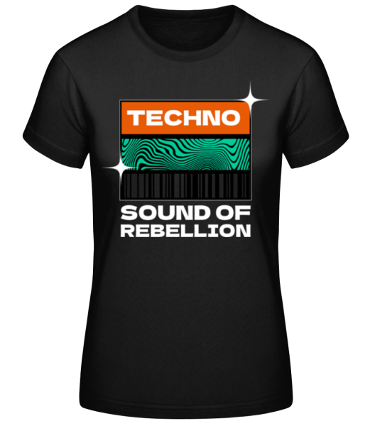 Techno Sound Of Rebellion · Frauen Basic T-Shirt günstig online kaufen