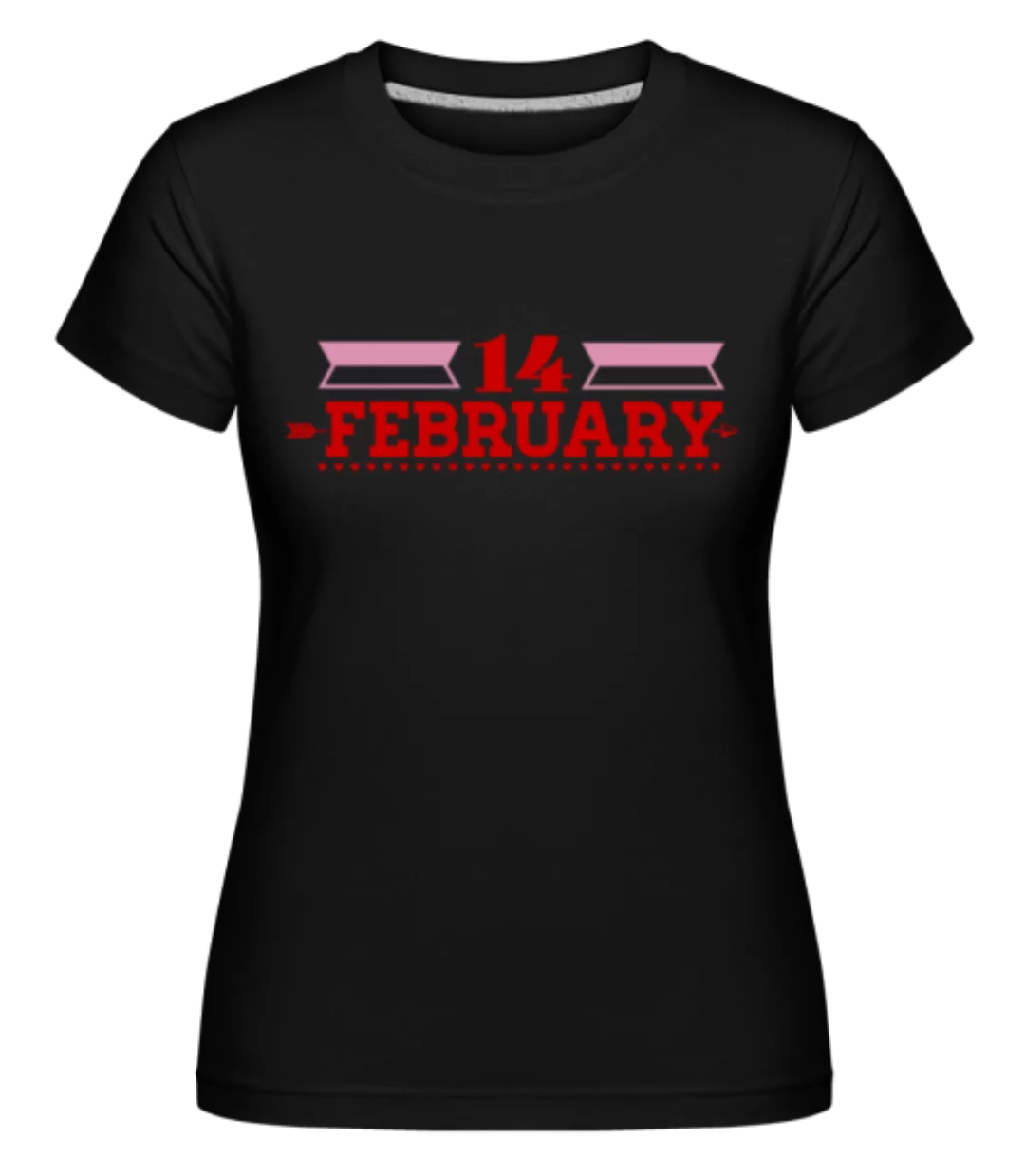 14 February Valentine · Shirtinator Frauen T-Shirt günstig online kaufen