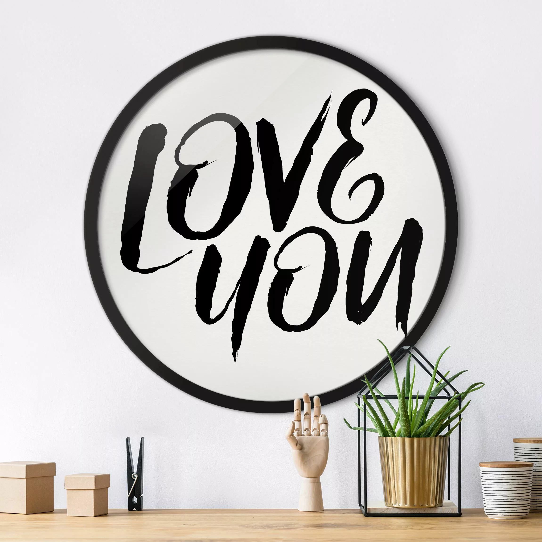 Rundes Gerahmtes Bild Love You günstig online kaufen