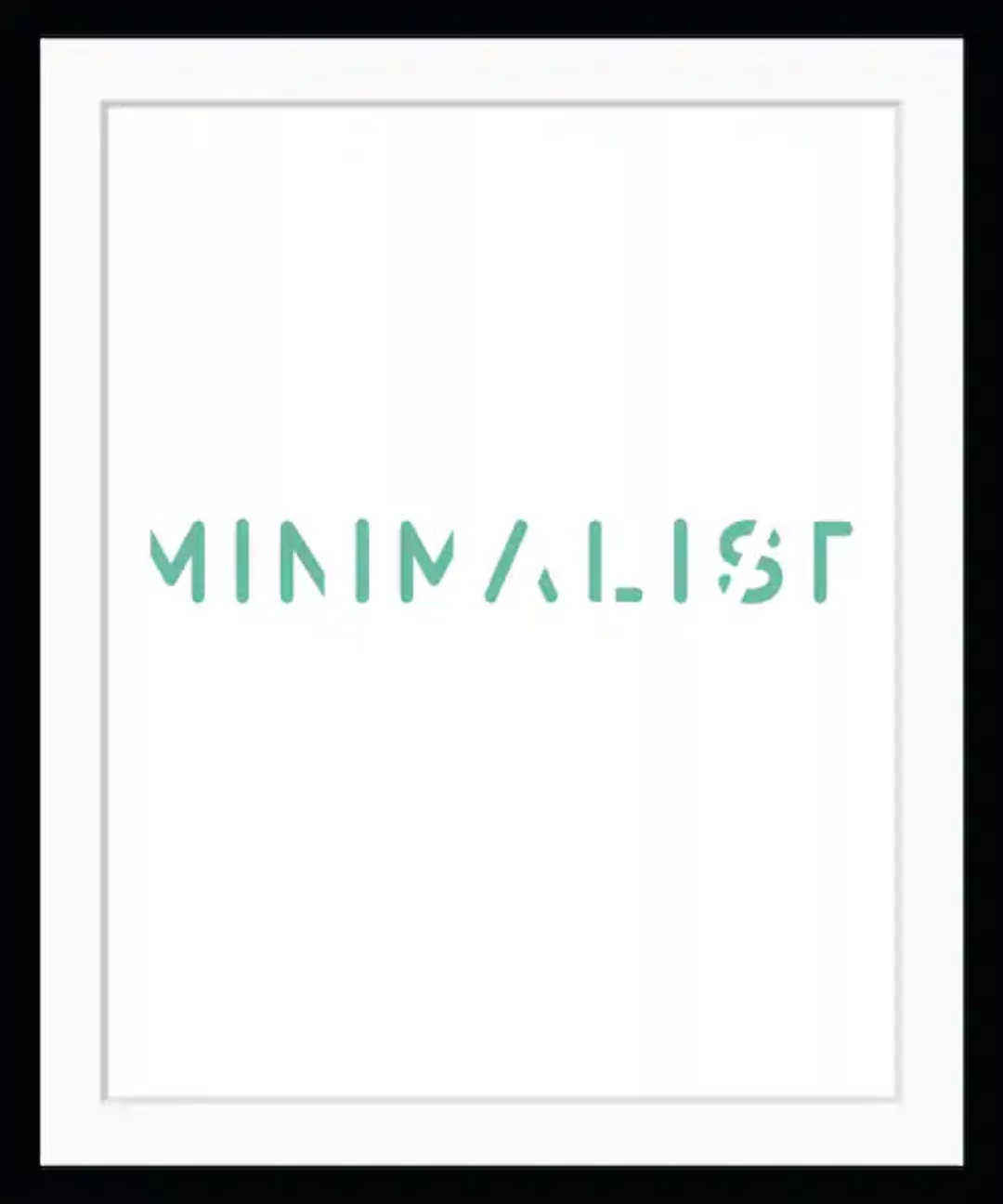 queence Bild »MINIMALIST«, Sprüche & Texte, Schrift, gerahmt günstig online kaufen