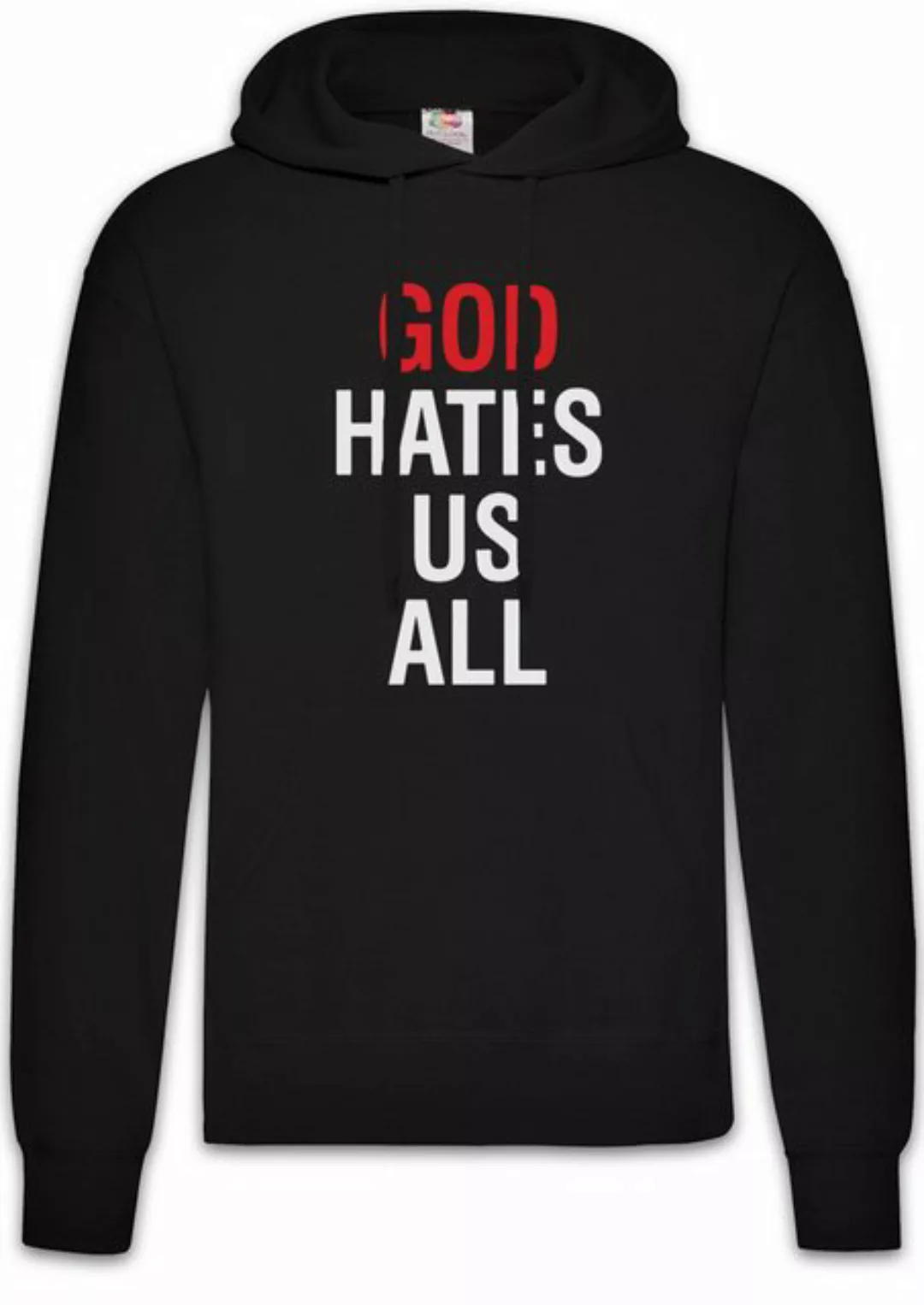 Urban Backwoods Hoodie God Hates Us All Herren Hoodie Kult Californication günstig online kaufen