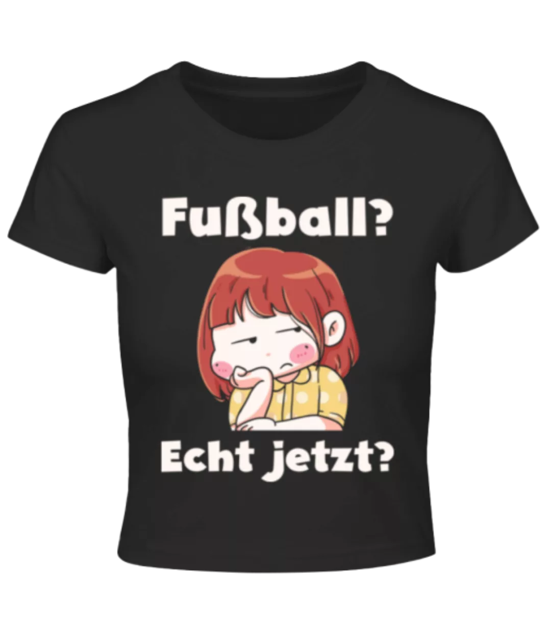 Fußball Echt Jetzt · Crop T-Shirt günstig online kaufen