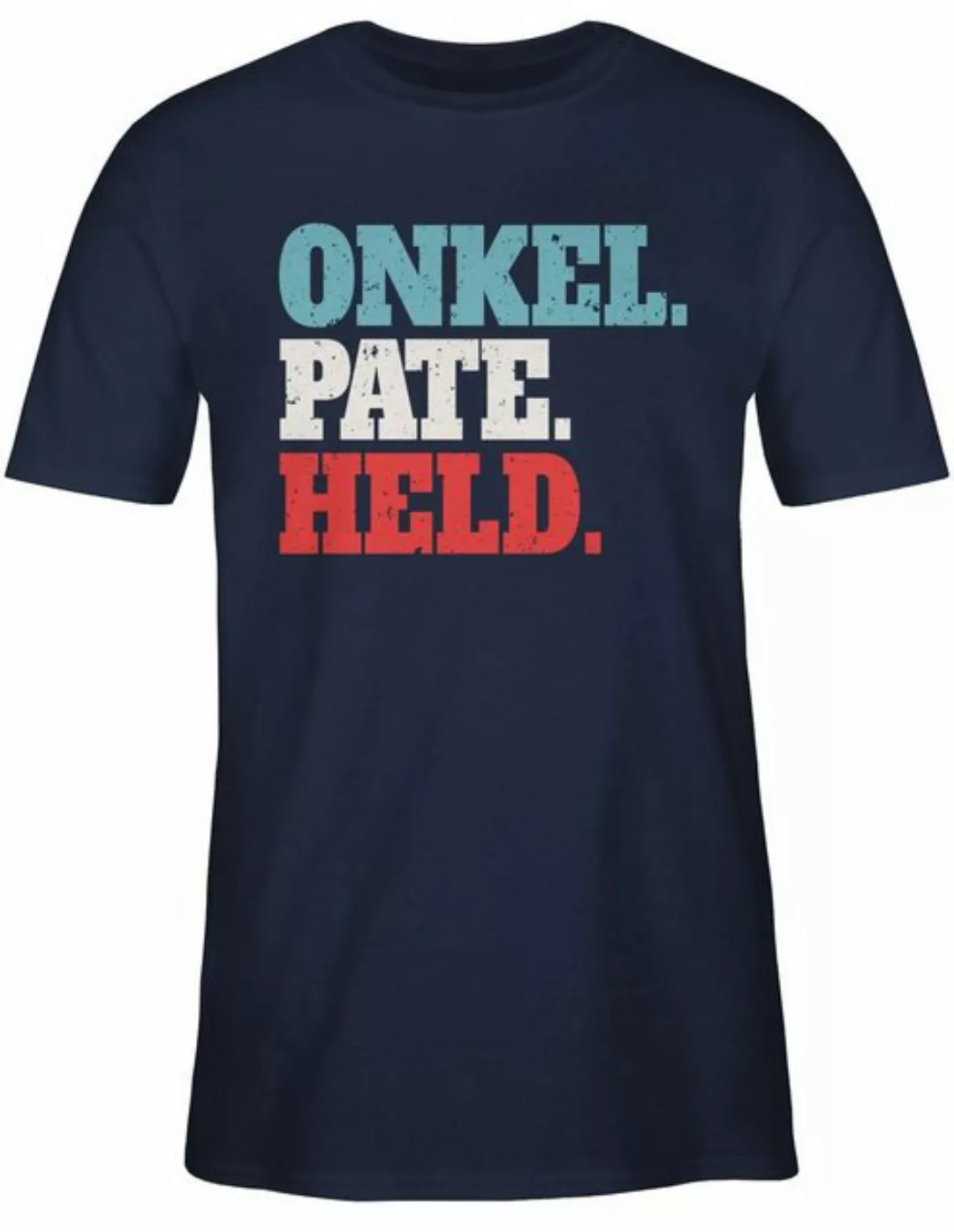 Shirtracer T-Shirt Onkel. Pate. Held. - bunt Pate Patenonkel günstig online kaufen