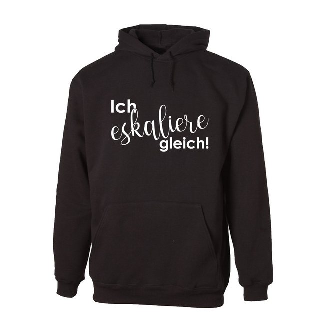 G-graphics Hoodie Ich eskaliere gleich! Unisex mit trendigem Frontprint mit günstig online kaufen