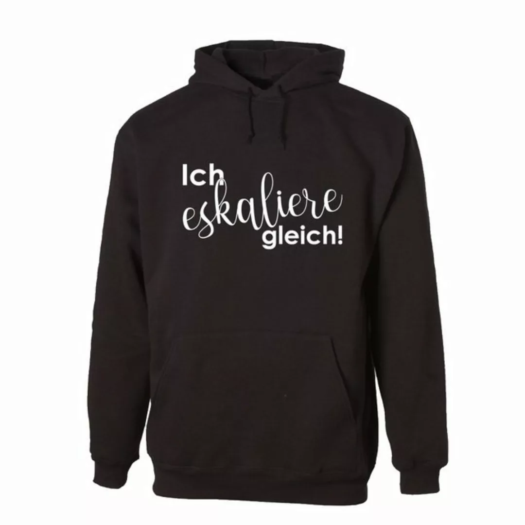 G-graphics Hoodie Ich eskaliere gleich! Unisex mit trendigem Frontprint mit günstig online kaufen