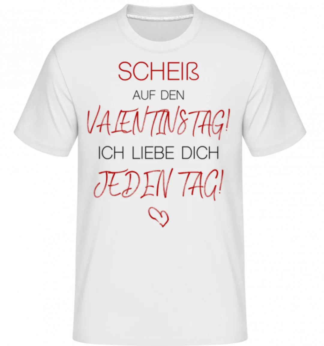 Ich Liebe Dich Jeden Tag · Shirtinator Männer T-Shirt günstig online kaufen