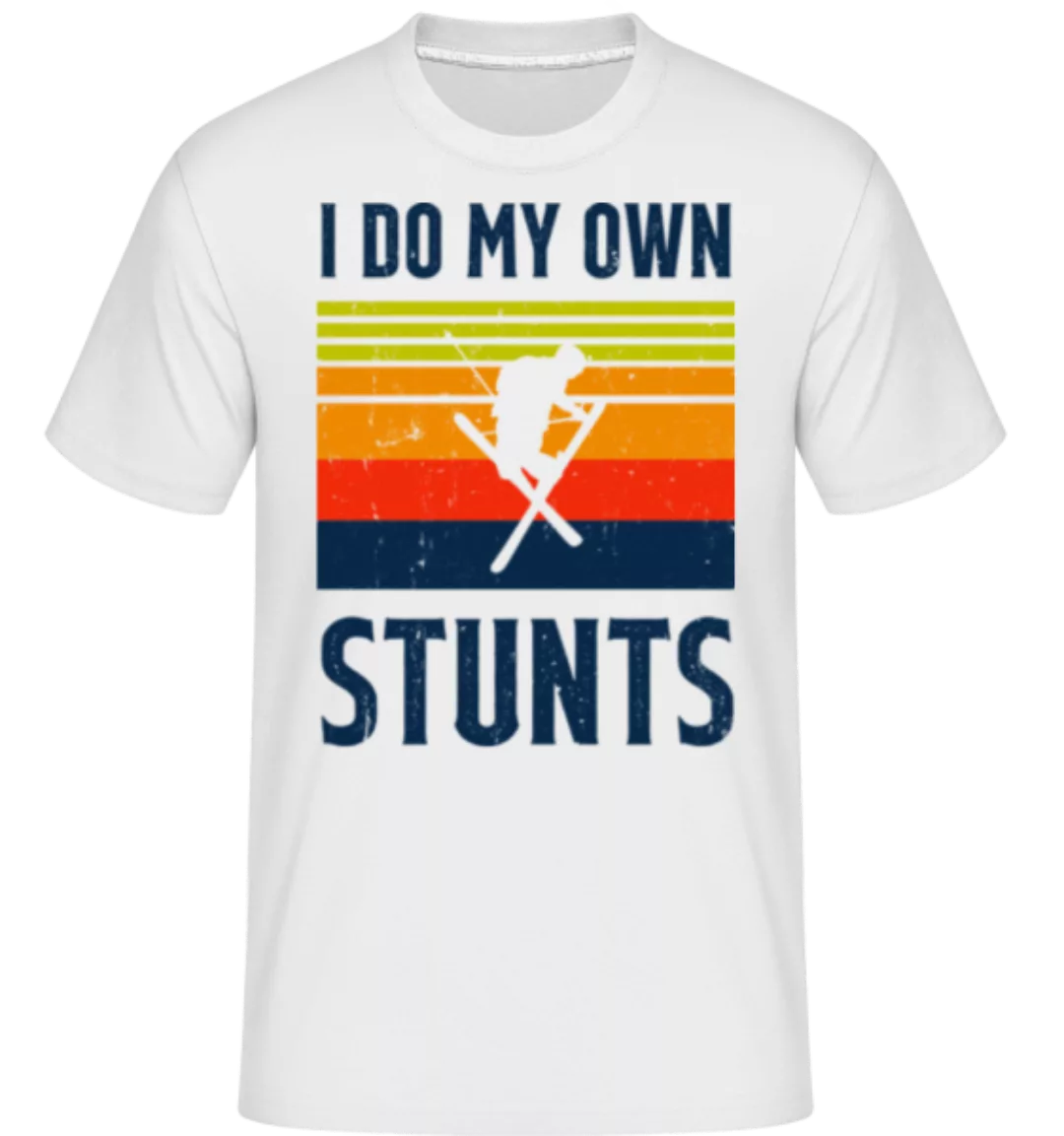 I Do My Own Stunts · Shirtinator Männer T-Shirt günstig online kaufen