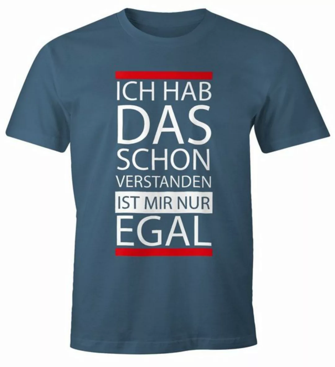 MoonWorks Print-Shirt Herren T-Shirt - Ich hab das schon verstanden, ist mi günstig online kaufen