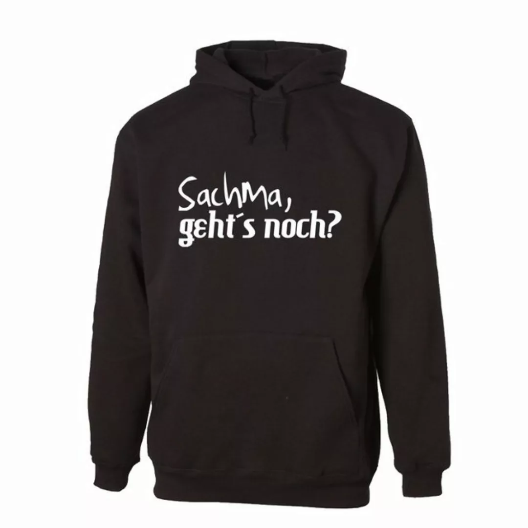 G-graphics Hoodie Sachma, geht’s noch? Unisex mit trendigem Frontprint mit günstig online kaufen