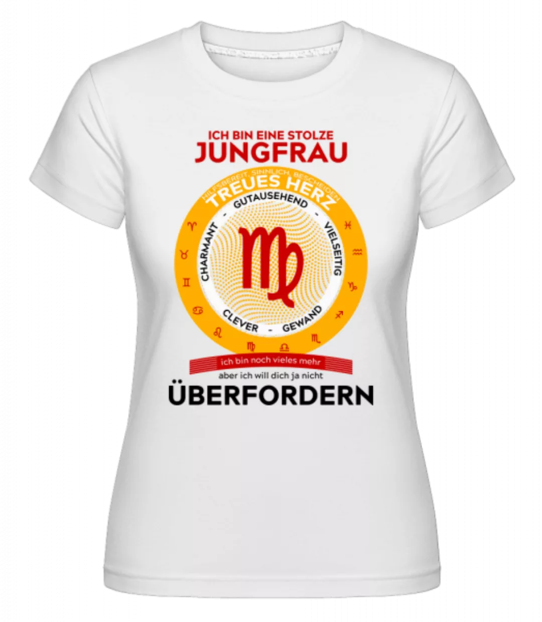 Jungfrau Treues Herz · Shirtinator Frauen T-Shirt günstig online kaufen