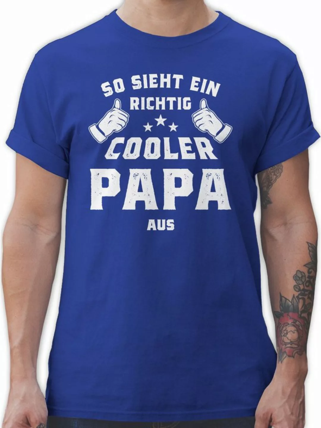 Shirtracer T-Shirt So sieht ein richtig cooler Papa aus Vatertag Geschenk f günstig online kaufen