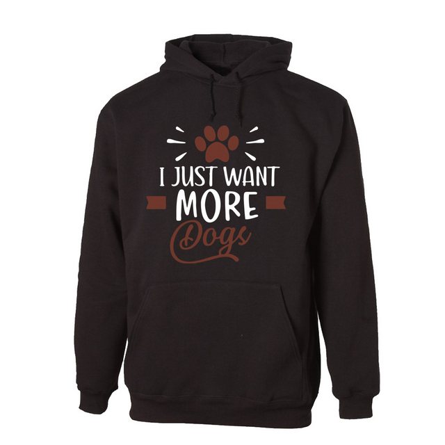 G-graphics Hoodie I just want more Dogs Unisex mit trendigem Frontprint mit günstig online kaufen